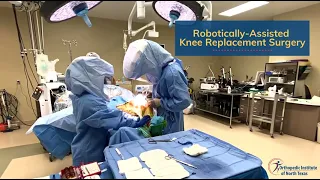 Minimally Invasive Robotic Knee Replacement Surgery at OINT