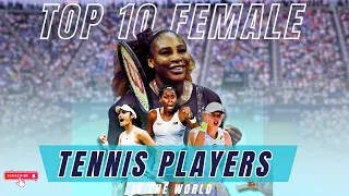 TOP 10 FEMALE TENNIS PLAYERS IN THE WORLD 2023 || female tennis players ranking