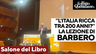 La lezione di Barbero: "L'Italia un Paese ricco tra 200 anni? Vi vedo increduli..."