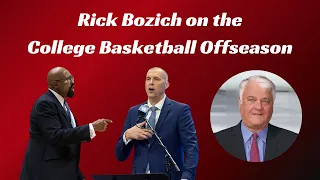 Rick Bozich on the College Basketball Offseason