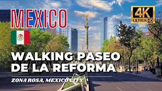 Mexico City 4K Virtual Tour | Paseo de la Reforma - Zona Rosa [4K HDR / 60fps]