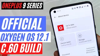 OFFICIAL STABLE OXYGEN OS 12.1 C.60 WALKTHROUGH | Oneplus 9 / 9 Pro | TheTechStream