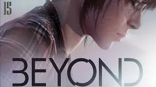 Прохождение Beyond:Two Souls(За гранью:Две души)-часть 15:Начало конца