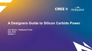 A Designer’s Guide to Silicon Carbide Power