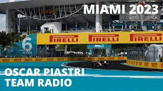 Oscar Piastri Miami GP 2023 - Full Length Team Radio