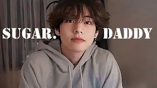 TAEHYUNG II SUGAR.DADDY [FMV]