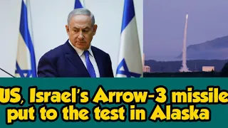 US, Israel’s Arrow-3 missile put to the test in Alaska