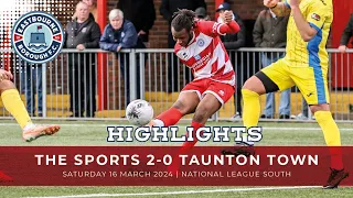 HIGHLIGHTS: The Sports 2-0 Taunton Town