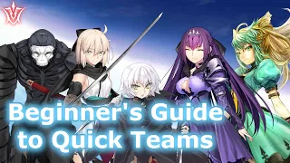 Introduction to Quick Teams | Fate/Grand Order NA