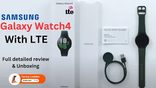 Samsung Galaxy Watch4 - LTE | Unboxing and review | Techy ladder #smartwatch #galaxywatch4 #samsung