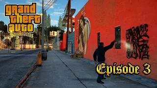 Tagging Up The Hood - GTA San Andreas Remastered Episode 3