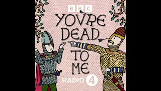 BBC Radio 4 You're Dead To Me Episode 54 The Tang Dynasty唐朝