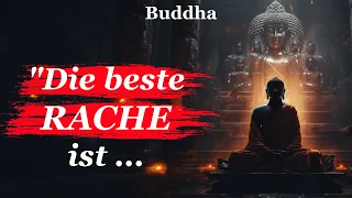 Buddha Geheimnis für ein glückliches Leben: Zitate und Lebensweisheiten die jeder kennen muss!