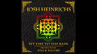 Adele - "Set Fire to The Rain" Reggae Cover by Josh Heinrichs