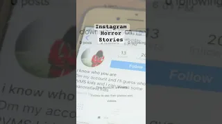 3 Real Instagram Horror Stories #shorts