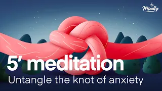 Fast anti-anxiety relief to calm down. | 5-minute meditation