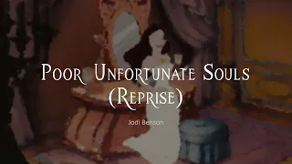 Poor Unfortunate Souls (Reprise) lyrics