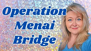 OPERATION MENAI BRIDGE - KING CHARLES' FUNERAL BEING LEAKED EARLY AND BY WHO AND WHY?