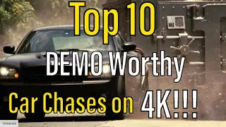 Top 10 4K Discs with DEMO Worthy Car Chases!