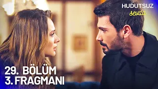 Hudutsuz Sevda 29. Bölüm 3. Fragmanı / Zeynep her şeyi anladı!