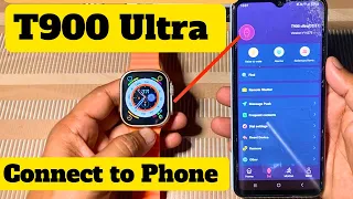 T900 ultra smart watch connect to phone | How to connect T900 ultra smart watch to android phone