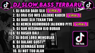 DJ SLOW BASS 2023 - DJ RAISO DADI SIJI X ORA ISO X NEMEN NGOMONGO JALUKMU PIYE 🎵 JAWA FUL ALBUM