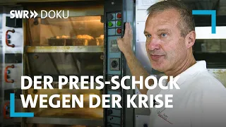 Der Preis-Schock – wie wir für die Krise zahlen | SWR Doku