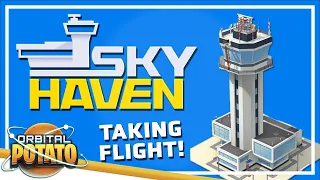 Building An AIRPORT! - Sky Haven - Tycoon Management Building Game - Episode #1