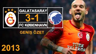 2013 - Galatasaray 3-1 Kopenhag - Geniş Özet - Full HD