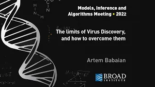 MIA: Artem Babaian, The limits of virus discovery and how to overcome them; Primer by Rayan Chikhi