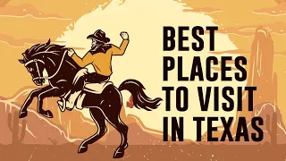 Top 10 best places to visit in Texas - Texas Travel Guide in 2022