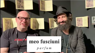 ESXENCE 2019 - MEO FUSCIUNI PARFUM - ART, POETRY, MEDICINE AND CHEMISTRY