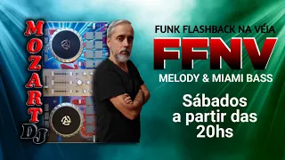 Funk Melody & Miami Bass é no FFnV com Mozart Dj