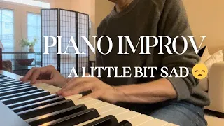 Piano Improv - A Little Bit Sad - Piano Improvisation