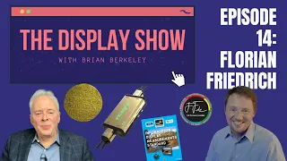 Florian Friedrich of FF Pictures - The Display Show, Episode 14