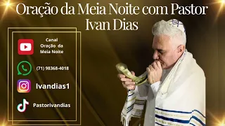 ORAÇÃO DA MEIA-NOITE- 04  DE MAIO