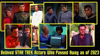 Remembering The Actors That Passed Away From STAR TREK