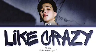 BTS Jimin Like Crazy 1hour / 지민 LIKE CRAZY 1시간 / BTS Jimin Like Crazy  1時間耐久