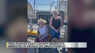 Former Eddy County residents arrested in Mexico