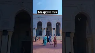 Masjid Nimra 💞 #masjidnimra #shorts #shortsfeed