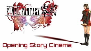 Final Fantasy Type 0 Opening Story Cinema