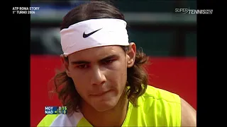 R.Nadal - C.Moya 1R Rome 2006