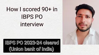 Scored 90+ in IBPS PO interview and got the selection- My strategy & resources#ibpspo #interview