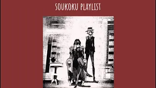 soukoku playlist