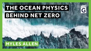 The Ocean Physics Behind Net Zero