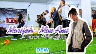 Morijah - Mon ami (Dance Workshop)