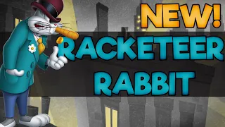 RACKETEER RABBIT - NEW LOONEY TUNES - Looney Tunes World of Mayhem