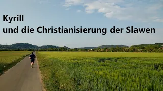 KG 038 Kyrill und die Christianisierung der Slawen