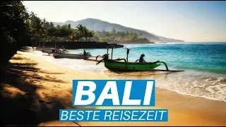 BESTE REISEZEIT FÜR BALI - Wissenswertes über Aktivitäten, Wetter und Sehenswürdigkeiten auf Bali