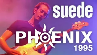 Suede - Phoenix Festival 1995 (Remastered)